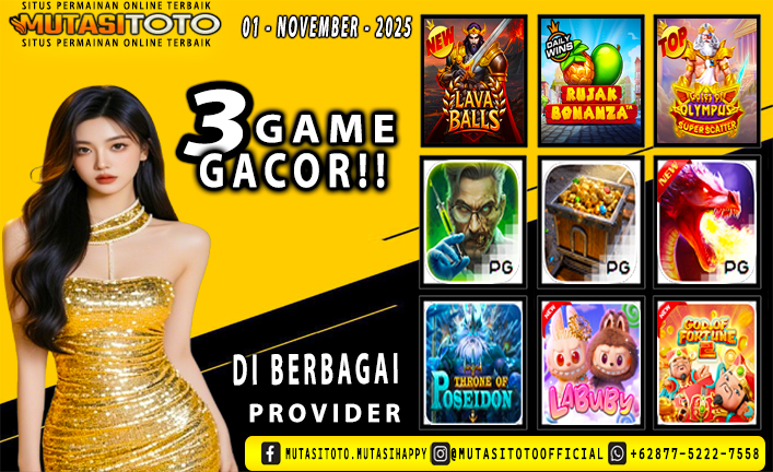 GAME GACOR TERUPDATE 01- NOVEMBER-2025 – MUTASITOTO