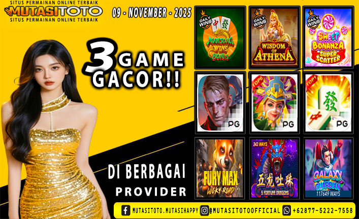 GAME GACOR TERUPDATE 09- NOVEMBER-2025 – MUTASITOTO