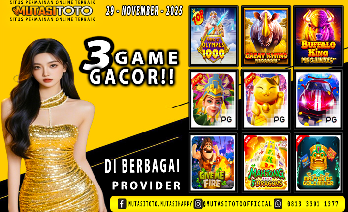 GAME GACOR TERUPDATE 29 – NOVEMBER-2025 – MUTASITOTO
