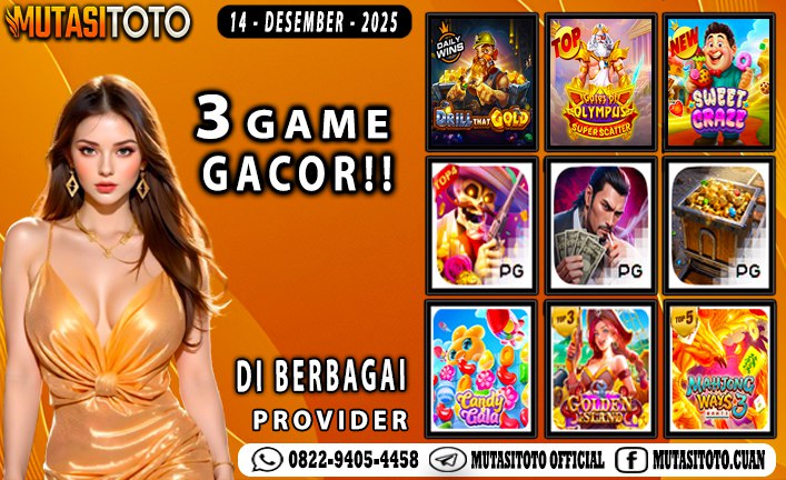 GAME GACOR TERUPDATE 14 DESEMBER 2025 – MUTASITOTO